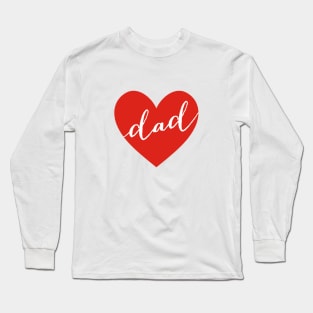 love you dad, happy father's day Long Sleeve T-Shirt